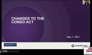 Real Estate Part 2 - Condo Topic: New Changes to the Act; Tarion Updates;  Legal Non-conforming Rights in Ontario