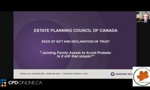 Jointing Family Assets to Avoid Probate: Deed of Gift and Declaration of Trust